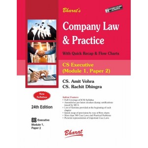 Bharat’s Company Law & Practice  (Module 1 Paper 2) for CS Executive December 2023 Exam by CS Amit Vohra, CS. Rachit Dhingra